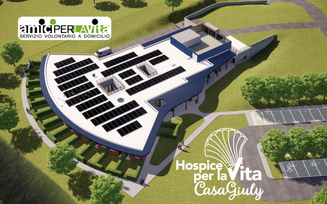 Aiutaci a costruire l’Hospice per la Vita – Casa Giuly